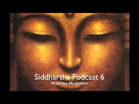 Video thumbnail for Siddhartha Podcast Chapter 6