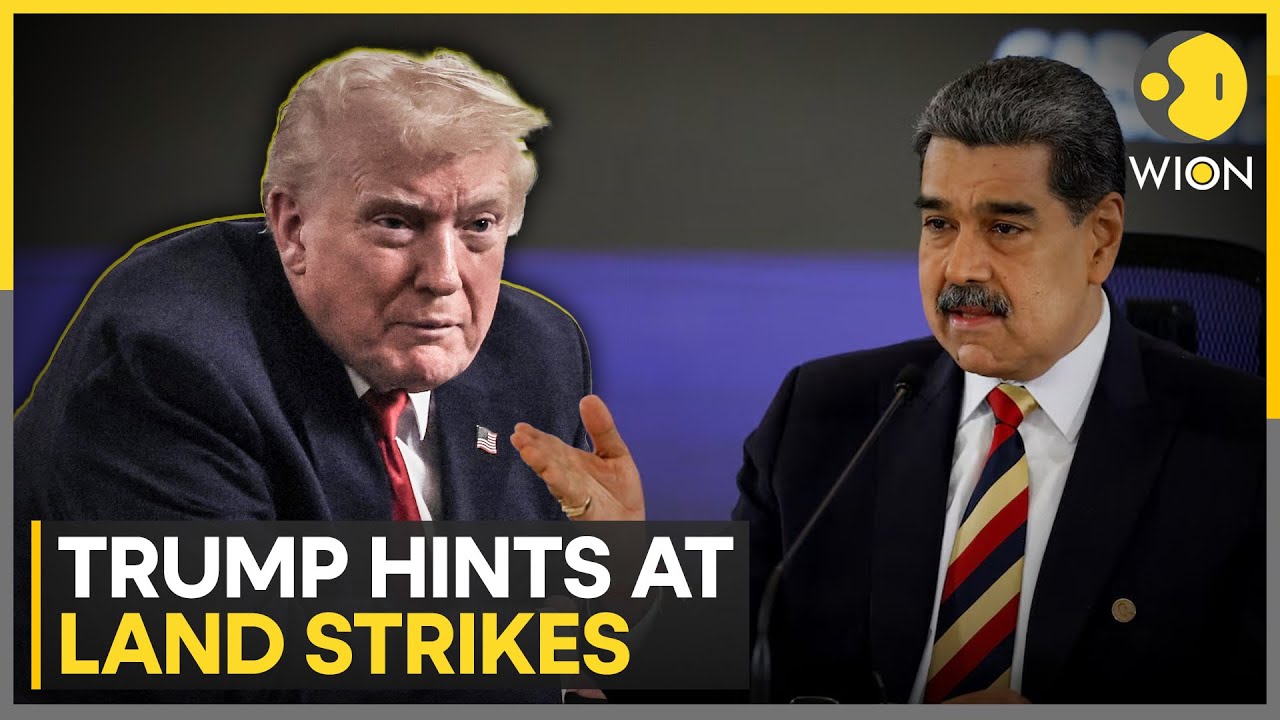 U.S.-Venezuela: Trump Says U.S. Will Start Land Strikes Against Drug Traffickers | WION