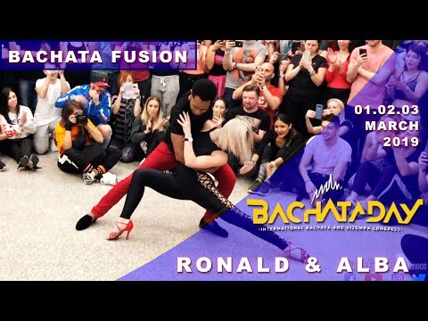 RONALD & ALBA [Bachata Fusion] ✦ Bachata Day 2019 ✦