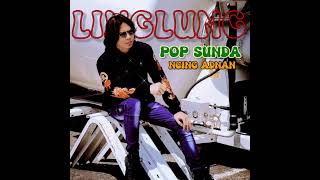 Download lagu Lagu Sunda   LINGLUNG   Ncing Adnan (Lagu Sunda Enak Di Dengar Sepanjang Masa) mp3 Download lagu Lagu Sunda   LINGLUNG   Ncing Adnan (Lagu Sunda Enak Di Dengar Sepanjang Masa) mp3