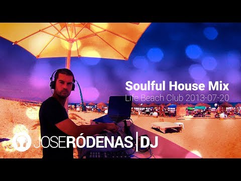 Sesión Soulful House Music Mix by Jose Ródenas DJ (2013-07-20)