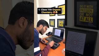 Class 11th Organic Chemistry 🥵😭 | IIT JEE #jee #neet #boards #motivation