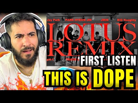 FIRST Listen to LOTUS (H1GHR Remix) REACTION (Jay Park, Jay B...) @EshplumeReacts