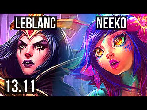 LEBLANC vs NEEKO (MID) | 7/1/7, 700+ games, 1.3M mastery, Godlike | KR Master | 13.11