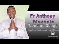 Fr Anthony Musaala Songs Nonstop Songs