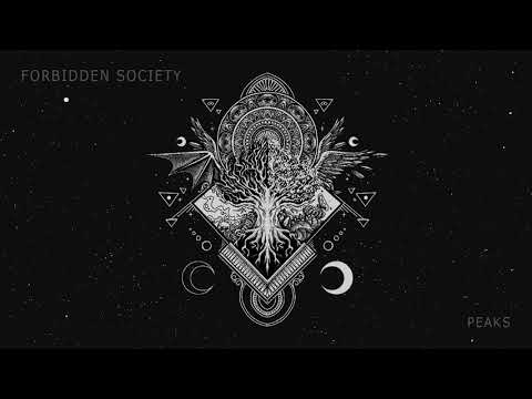 Forbidden Society - Peaks