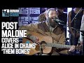 Post Malone Covers “Them Bones” Live on the Stern Show