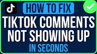 TIKTOK COMMENTS NOT SHOWING 2026 (Easy Guide) | Tiktok Not Showing Comments Problem