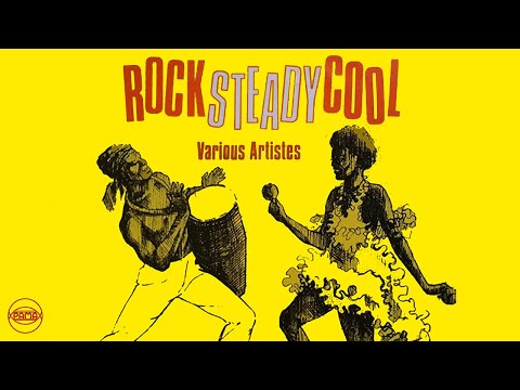 Various Artists - Rock Steady Cool (Full Album) | Pama Records