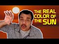 Neil deGrasse Tyson Explains the REAL Color of the Sun
