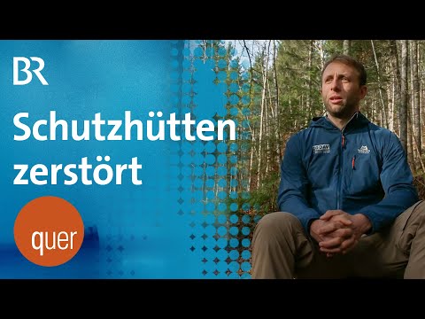 Blinde Zerstörungswut? Vandalismus bei Schutzhütten in den Bergen | quer vom BR