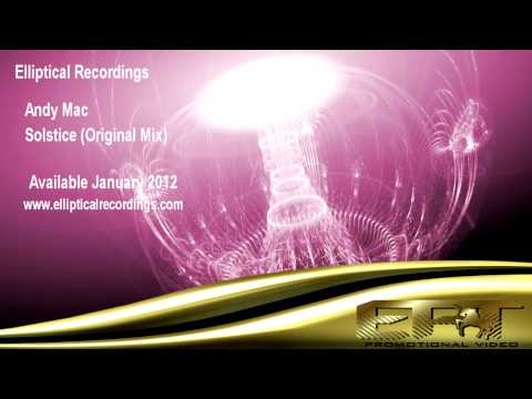 Andy Mac - Solstice (Original Mix)