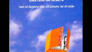 Fabrizio De André - Un Matto (Dietro ogni scemo c'è un villaggio)