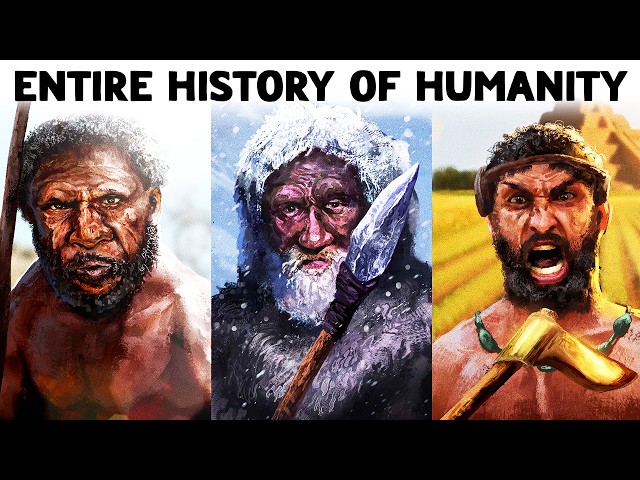 The Entire History of Humanity SDDEFAULT Thumbnail