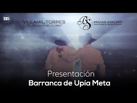 Presentación en vivo Brayan Sánchez - Villamil Torres (Barranca de Upia-Meta ) #comosifueraunminuto