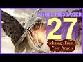 💜Angel Number 27 Meaning🌈 connect with your angels and guides