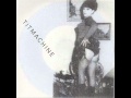 Titmachine - I Wanna Be Your Dog 