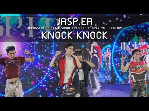 JASP.ER - KNOCK KNOCK @ICONSIAM THAICONIC SONGKRAN CELEBRATION 2025 - 10 Apr 25 [4K]