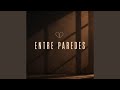 Entre Paredes