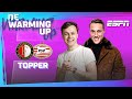 LIVE | ROBBIE & NOAH in De Warming Up ? | FEYENOORD - PSV, TOPPER in De Kuip!