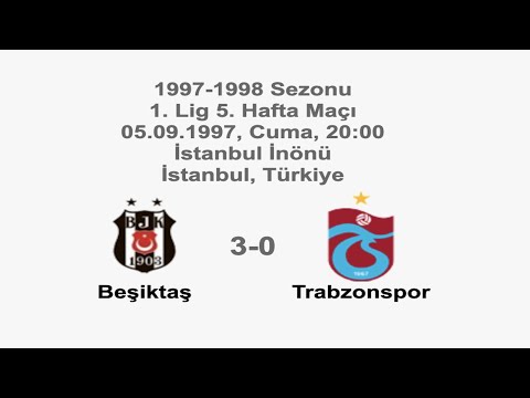 Beşiktaş 3-0 Trabzonspor [HD] 05.09.1997 - 1997-1998 Turkish 1st League Matchday 5 (Ver. 2)