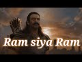 Adipurush Ram Siya Ram 4K Ultra Hd FullScreen Status Ram Siya Ram Lofi Status Adipurush Shorts