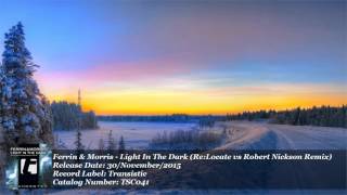Ferrin & Morris - Light In The Dark (Re:Locate vs Robert Nickson Remix) [ASOT 740 & FSOE 418] [HD]