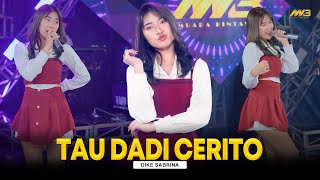 Download lagu DIKE SABRINA - TAU DADI CERITO | Feat. BINTANG FORTUNA mp3 Download lagu DIKE SABRINA - TAU DADI CERITO | Feat. BINTANG FORTUNA mp3