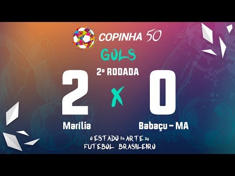 Gols de Marília 2 X 0 Babaçu - MA, Copinha 2019