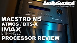 Best One Yet AudioControl Maestro M5 | Atmos, DTS-X, IMAX Enhanced Surround Processor Review