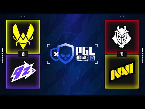 PGL MASTERS BUCHAREST 2026 - Vitality vs 9z | G2 vs NaVi