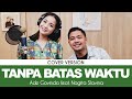 Ade Govinda - Tanpa Batas Waktu (Feat. Nagita Slavina)