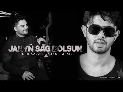 Rosh sazz Ft Yunus music - Janyn sag bolsun