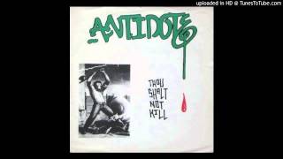 Antidote - Thou Shalt Not Kill (Full EP)