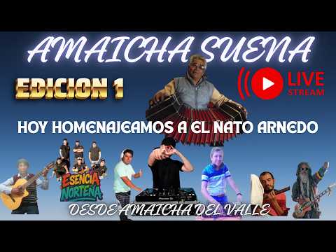 AMAICHA SUENA VERSION 1-- DESDE LA COMUNIDAD DE AMAICHA DEL VALLE