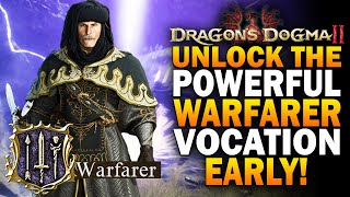 Dragons Dogma 2 - Unlock Warfarer EARLY! The BEST Vocation