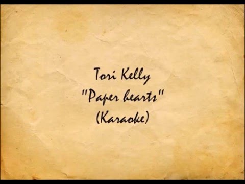 Tori Kelly - "Paper Hearts"(Karaoke)[Guitar Ver.]