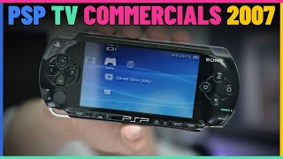 PSP TV Commercials From 2007.