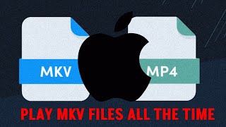 Mac Won’t Play MKV? Here’s the Fix!