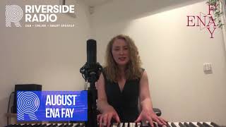 Ena Fay – August | Riverside’s Track of the Week