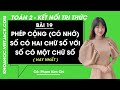 Toán lớp 2 Bài 19: Phép cộng (có nhớ) số có hai chữ số với số có một chữ số