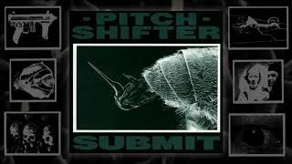 PITCHSHIFTER - Gritter