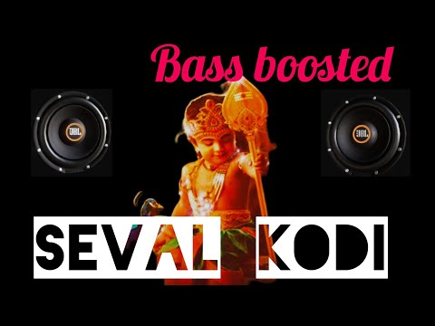 SEVAL KODI BASS BOOSTED/YUVANSHANKAR RAJA