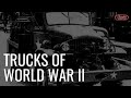 Trucks Of World War II Trucks Of War