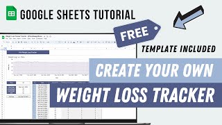 Weight Loss Tracker Template - FREE Spreadsheet - Google Sheets Tutorial