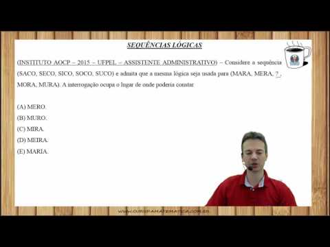 E0163 - INSTITUTO AOCP - 2015 - UFPEL - SEQUÊNCIAS LÓGICAS (www.gurudamatematica.com.br)