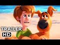 SCOOB Official Trailer NEW 2020 Scooby Doo Animation Movie HD
