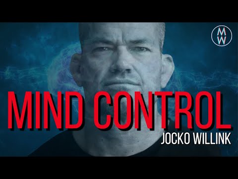 Control Your Mind - Jocko Willink On Mind Control
