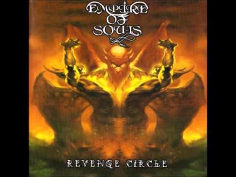 Empire of Souls - Revenge Circle (Full Album)