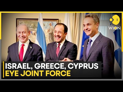 Israel, Greece and Cyprus Eye Joint Rapid-Response Force in Eastern Mediterranean | WION